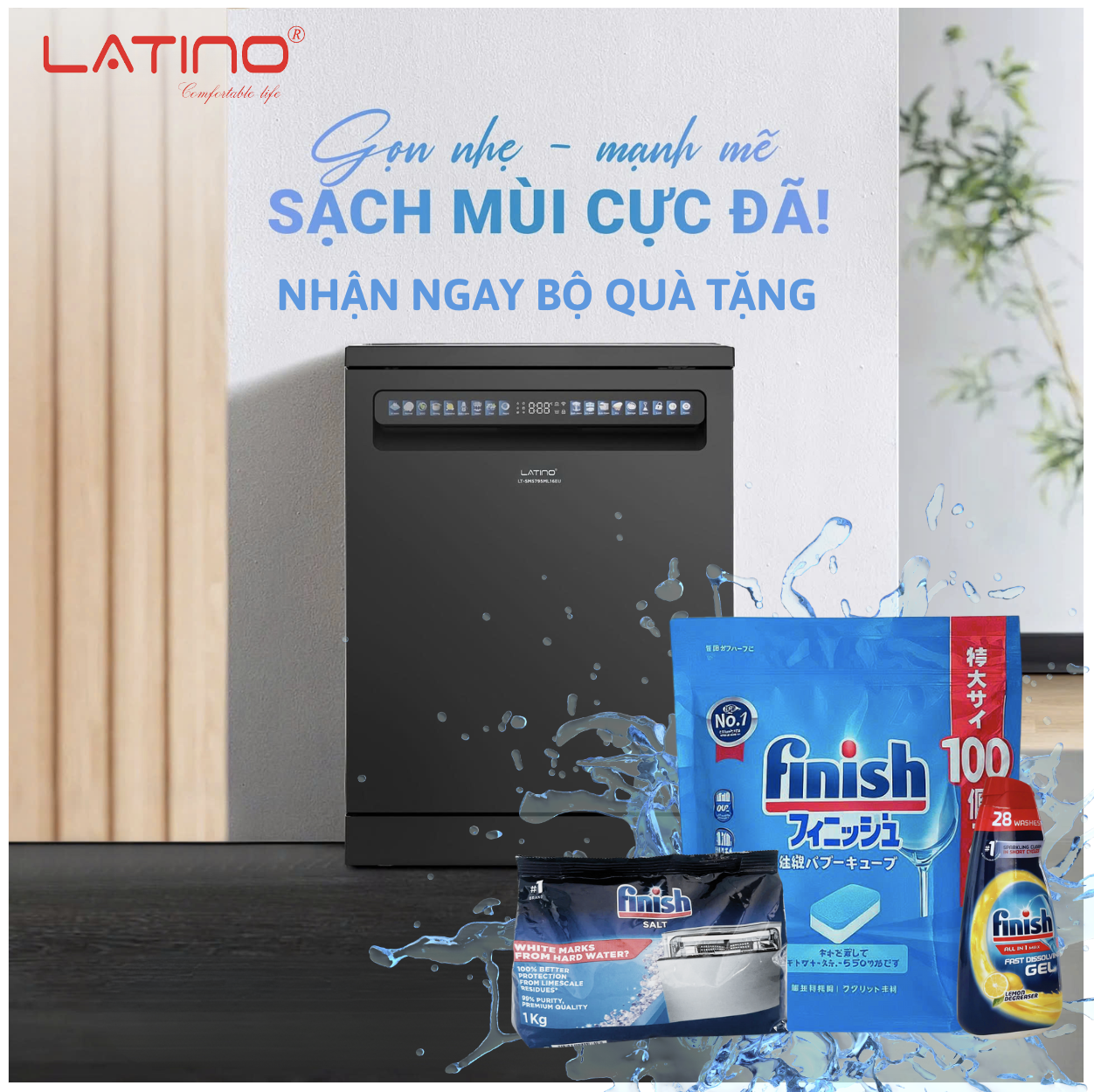 Mua Máy Rửa Chén Latino – Tặng Combo Viên Rửa, Muối Rửa Chén, Nước Làm Bóng Finish Chính Hãng